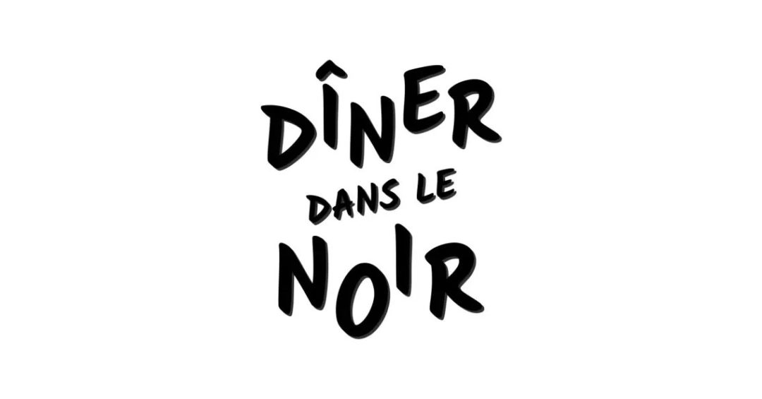 Dîner dans le Noir – samedi 10 juin 2023